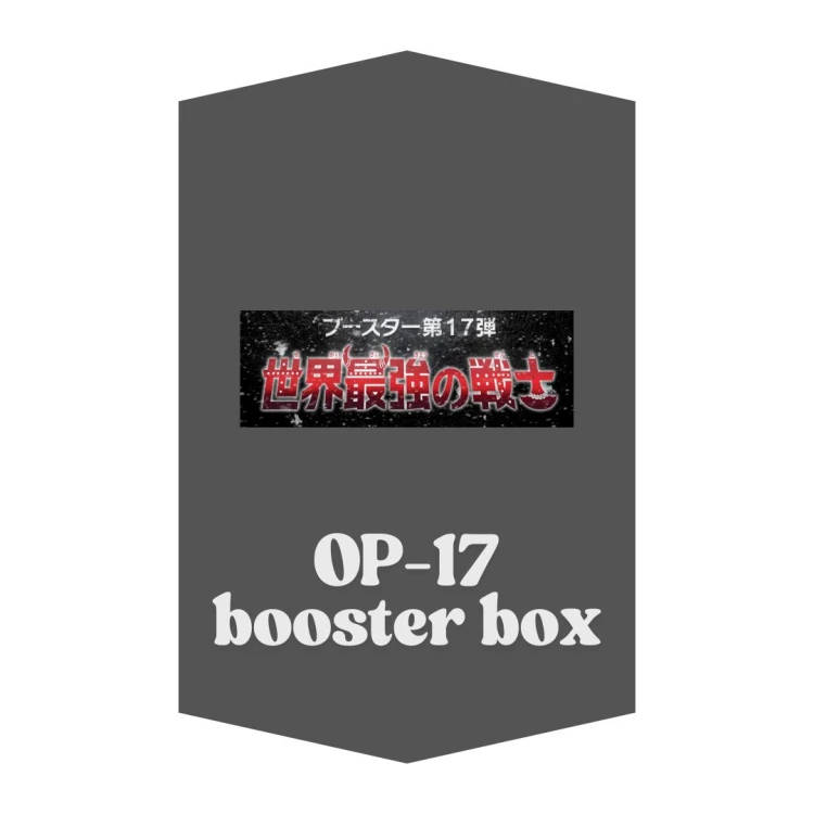 OP-17 The World's Strongest Warrior booster box Japanese ONE PIECE CARD